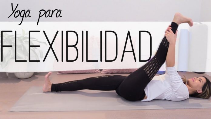 Flexibilidad con el yoga