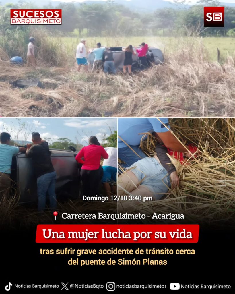 Impactante accidente de tránsito en la carretera Barquisimeto - Acarigua